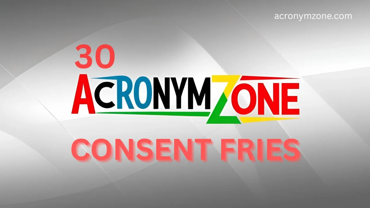 Consent FRIES Acronym