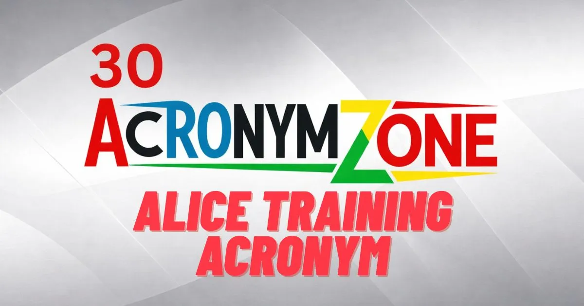 Alice Training Acronym