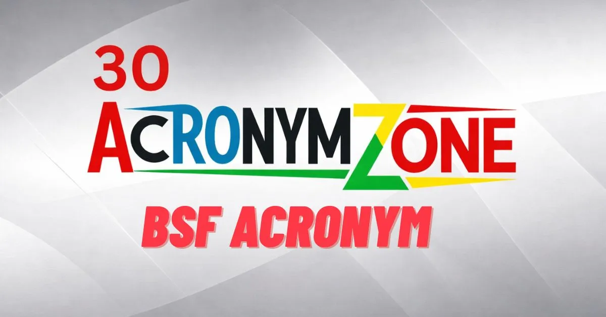 BSF Acronym