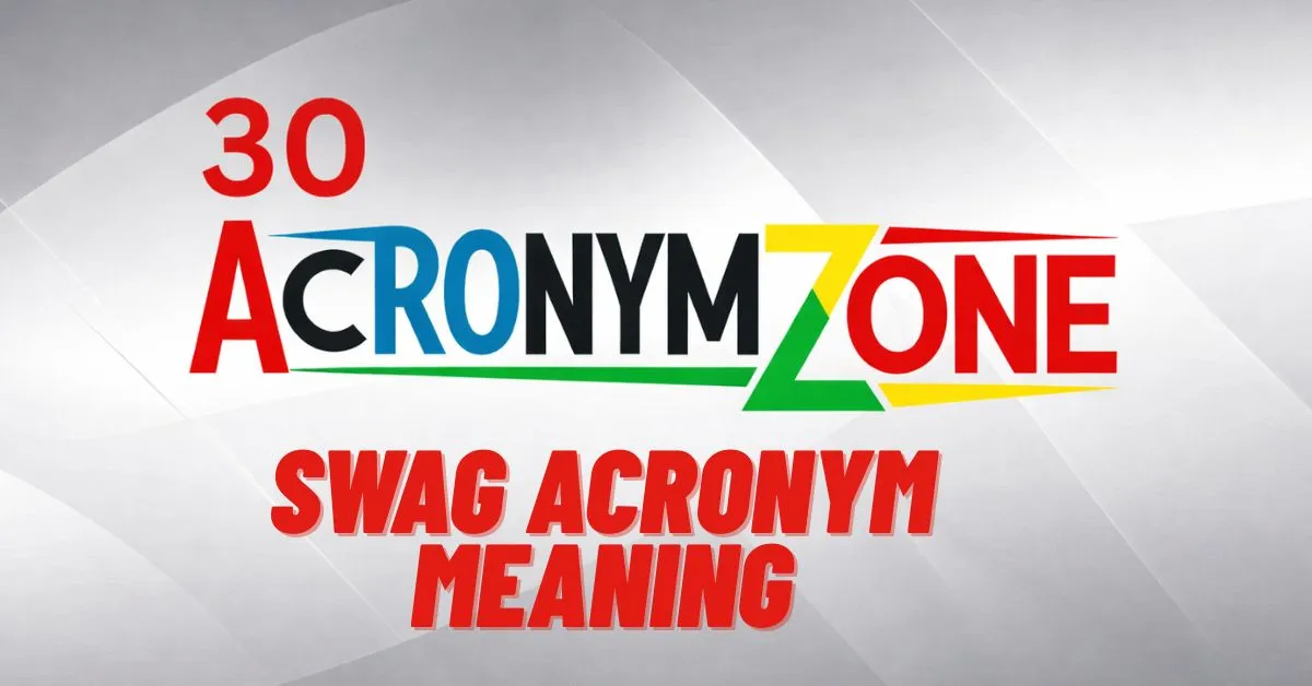 Swag Acronym Meaning