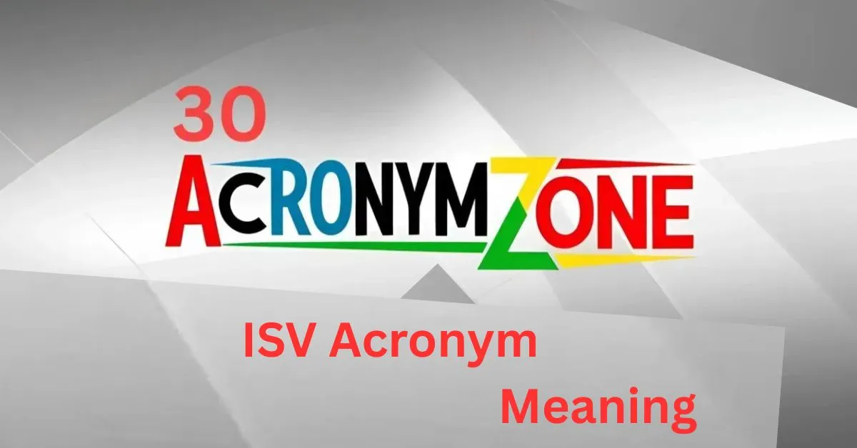 ISV Acronym Meaning